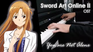 Download lagu Sword Art Online II OST - You are Not Alone - Piano Cover mp3