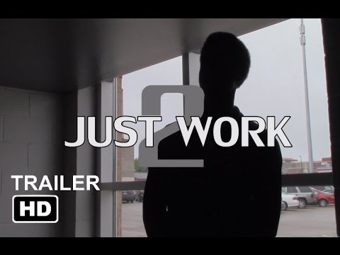 Just Work 2 Official Trailer (2017) - Kenyon Scott, Brandon Heim