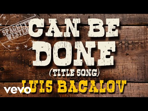 Luis Bacalov - It Can be Done (Main Titles) - Spaghetti Western Music [HQ]