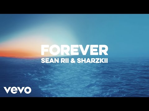 Sean Rii, Sharzkii - Forever