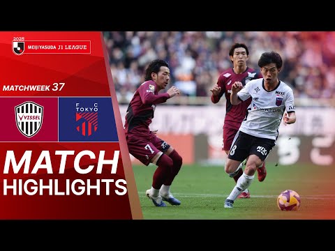  Vissel Kobe vs FC TOKYO - Game Highlights | 2025 J1 LEAGUE | MW37 