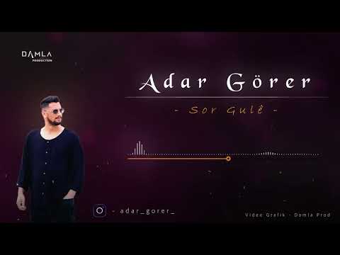 ADAR GÖRER - SOR GULÊ [Official Music Video]