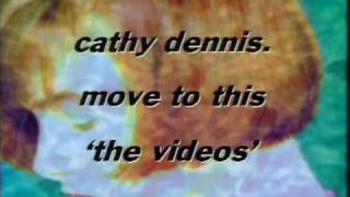 Cathy Dennis - Intro from Move To This "The Videos" (HQVue)