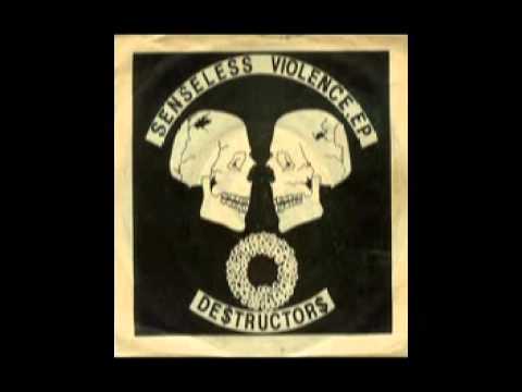 Destructors - Senseless Violence EP (1982)