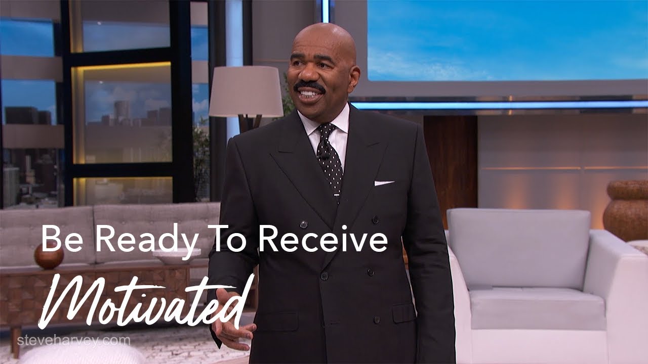 Be Ready To Receive | Motivated