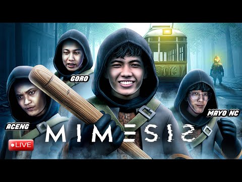 Mabar MIMESIS collaborator tahun ini @HabibieWahyu @notmayoo @aceanthem2