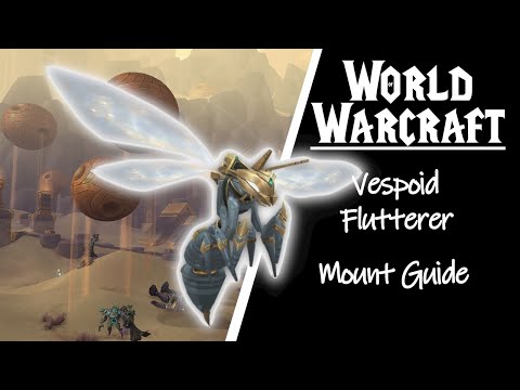 How to get the Vespoid Flutterer Mount guide - Shadowlands Mounts