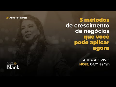 , title : '3 MÉTODOS DE CRESCIMENTO DE NEGÓCIOS QUE VOCÊ PODE APLICAR AGORA'