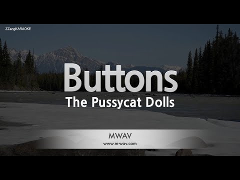 The Pussycat Dolls-Buttons (Karaoke Version)