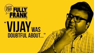 &quot;Vijay was doubtful about...&quot; | Fully Frank with D Imman - Part 2 | Fully Filmy