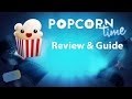 Popcorn Time - Review and Tutorial - YouTube