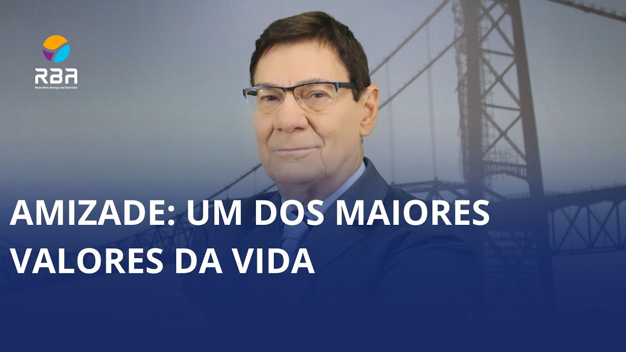 Amizade: um dos maiores valores da vida