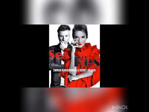 Emrah Karaduman - Ses Kes feat. Demet Akalın