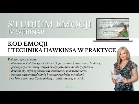 Kod Emocji i technika Hawkinsa w praktyce