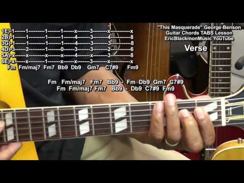How To Play THIS MASQUERADE George Benson Guitar Chords Lesson (Leon Russell) @EricBlackmonGuitar