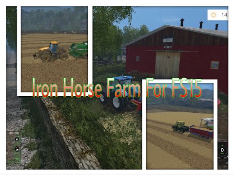 Iron Horse farm for Farming Simulator 15   "corn Forage"