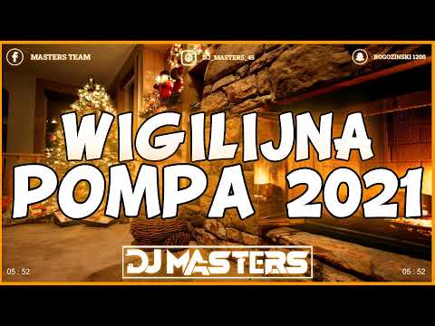 #WIGILIJNA #POMPA #2021🤶NAJLEPSZA MUZYKA 2021 ❤ @djmasters1846