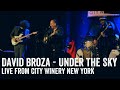 David Broza - Mitachat Lashamayim (Under The ...