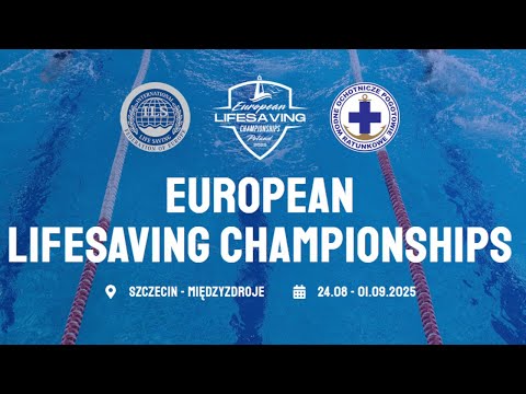 Block 1 - Elimination - European Lifesaving Championships - Szczecin 2025