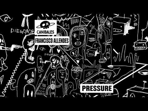 Francisco Allendes - Pressure