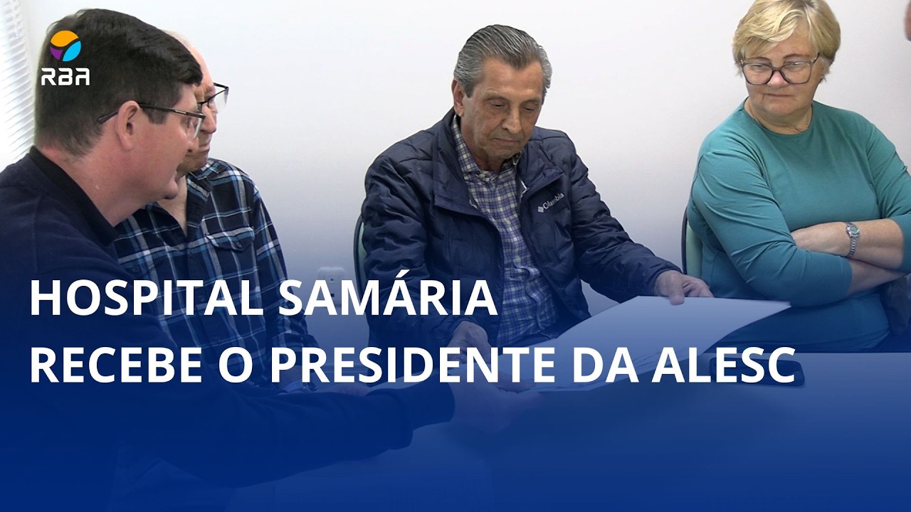 Hospital Samária recebe o presidente da Alesc