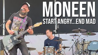 Moneen - Start Angry...End Mad (Vagrant 25, Worcester)