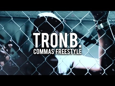 TRON B. - COMMAS freestyle