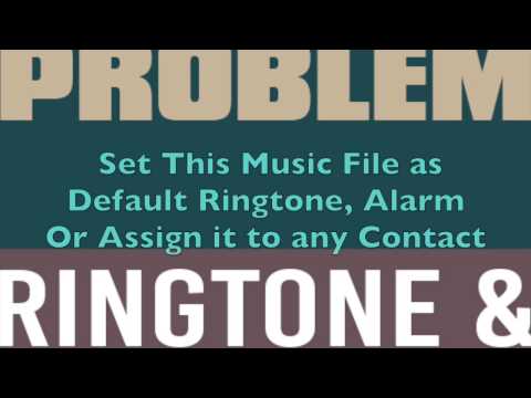 Problem Ringtone and Alert Video