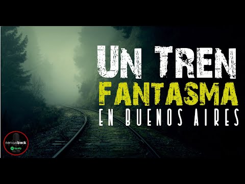 A GHOST TRAIN IN BUENOS AIRES - IT WILL CONTINUE TO APPEAR UNTIL ALL THE GUILTY PEOPLE PAY