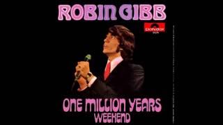 Robin Gibb - One Million Years