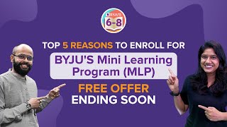 Top 5 reasons to enroll for BYJU'S Mini Learning Program | How to get 