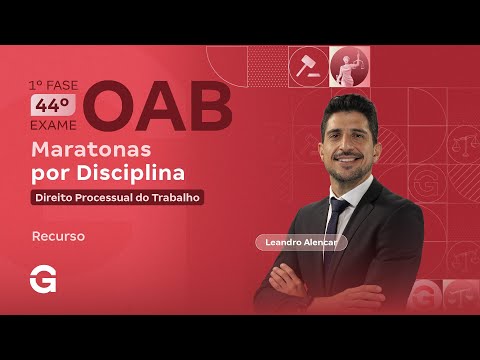 1ª fase do 44º Exame OAB: Maratonas por Disciplina | Direito Processual do Trabalho: Recurso