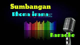 Download lagu KARAOKE SUMBANGAN RHOMA IRAMA... mp3