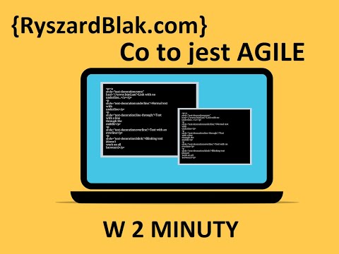 Co to jest Agile - w 2 minuty