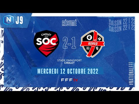 J9 | SO Cholet – FC Borgo (2-1), le résumé | National FFF 2022-2023