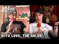 With Love The Balds With Trixie And Katya The Bald And The Beautiful With Trixie And Katya