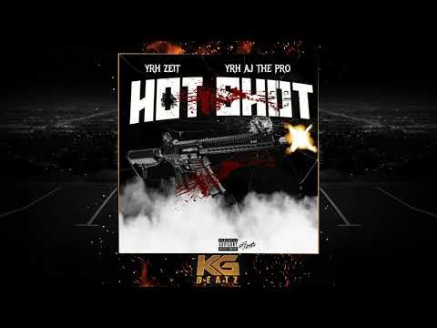 YRH Zeit x YRH AJ The Pro - Hot Shot [New 2022]