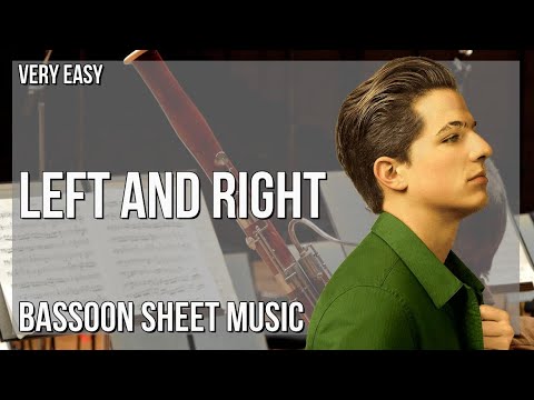 Bassoon Sheet Music: How to play Left And Right by Charlie Puth ft Jung Kook