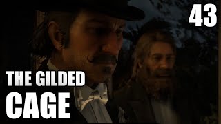 Red Dead Redemption 2 - The Gilded Cage - Story Mission Walkthrough #43 [2K]