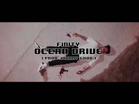 Finity - Ocean Drive (prod. by Johnny Good)