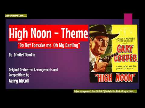 High Noon Theme - Dimitri Tiomkin