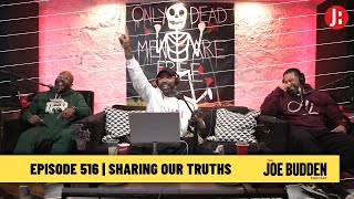 The Joe Budden Podcast - Sharing Our Truths