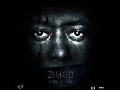 ZimKid Wamambo Ft Kazz -  Make it Last (Official Audio)