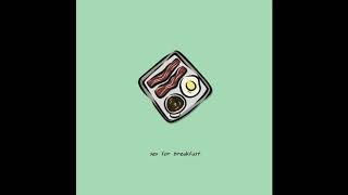 Lo'Fi Boy - Sex For Breakfast (feat. Shiloh)