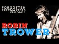 Forgotten Fretmasters #2 - Robin Trower