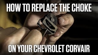 How to Replace a Choke - Chevy Corvair | Hagerty DIY