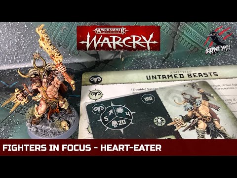 WARCRY HEART EATER - FIGHTERS IN FOCUS #9 - Untamed Beasts Warhammer Warcry Warband