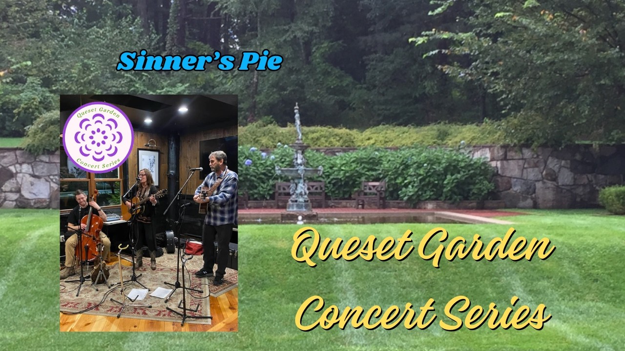 Queset Garden Concert Series| Sinner's Pie