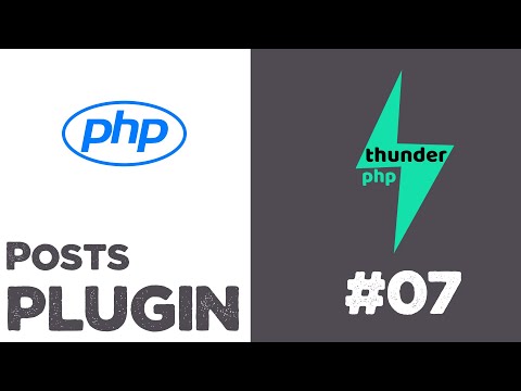 Posts Plugin For Thunderphp Framework 07 Displaying Posts Quick Programming Tutorial