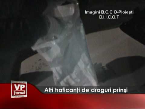 Alti traficanti de droguri prinsi